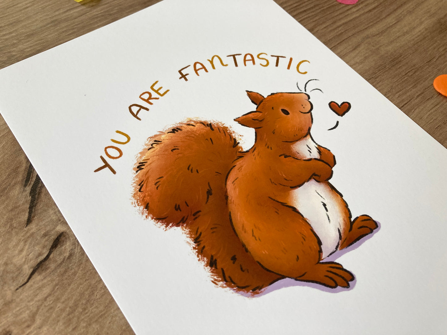 You Are Fantastic | Squirrel Art Print | Positivity Series | Squirrel Artwork