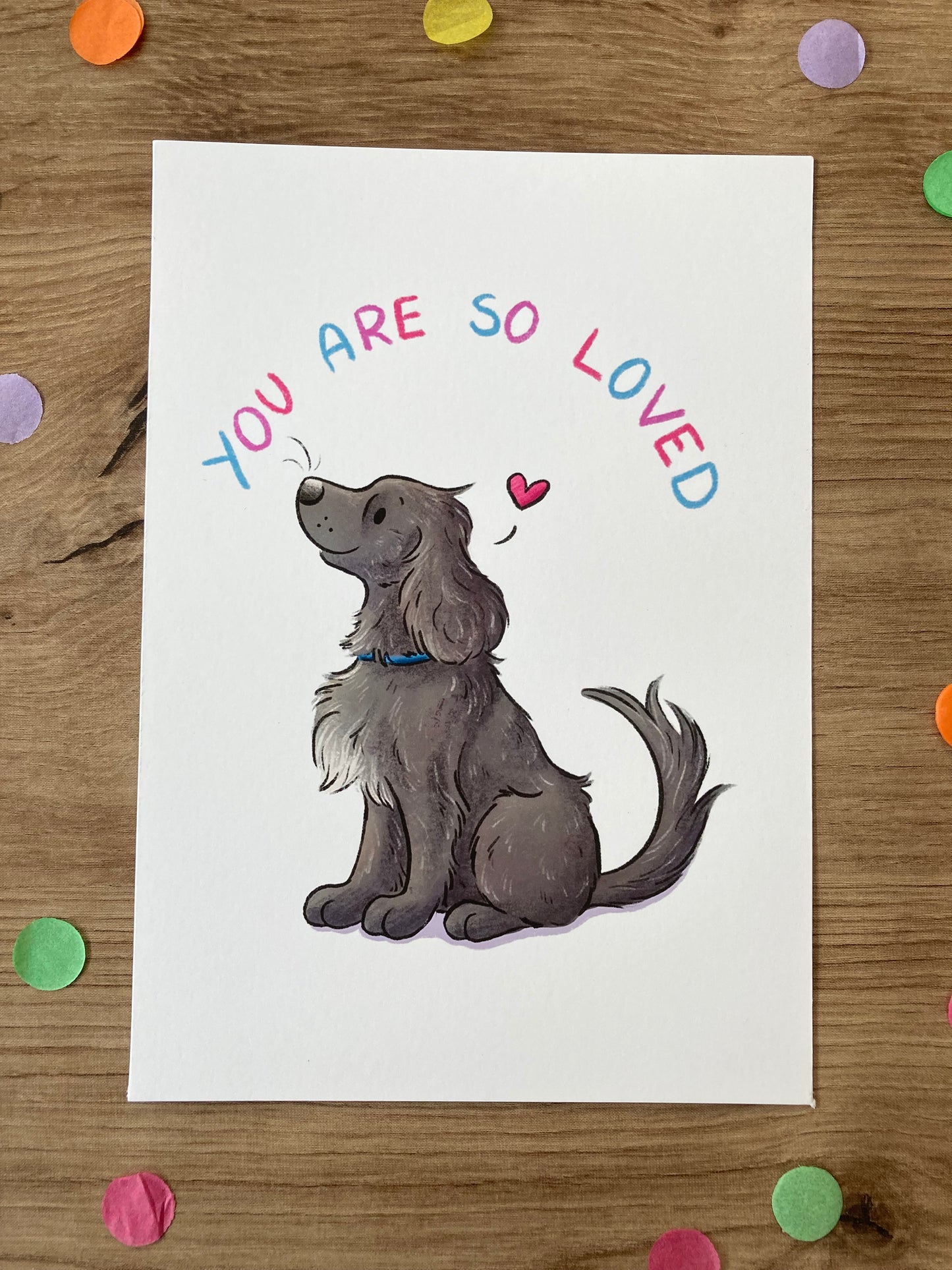 You Are So Loved | Spaniel Art Print | Positivity Series | Dog Artwork