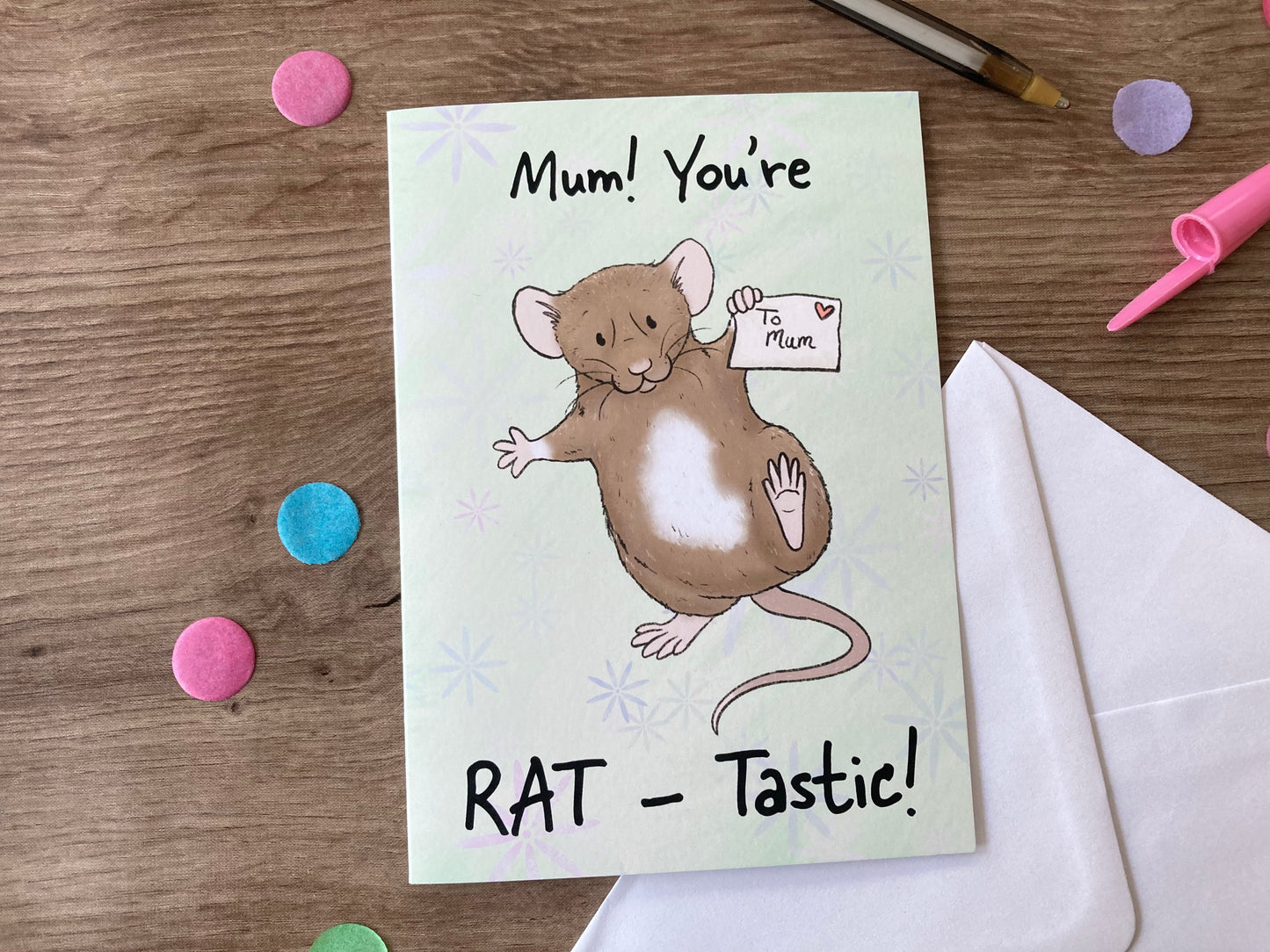 Mum! You're Rat-Tastic | Cute Rat Mothers Day Greeting Card | Rat Mum Gift