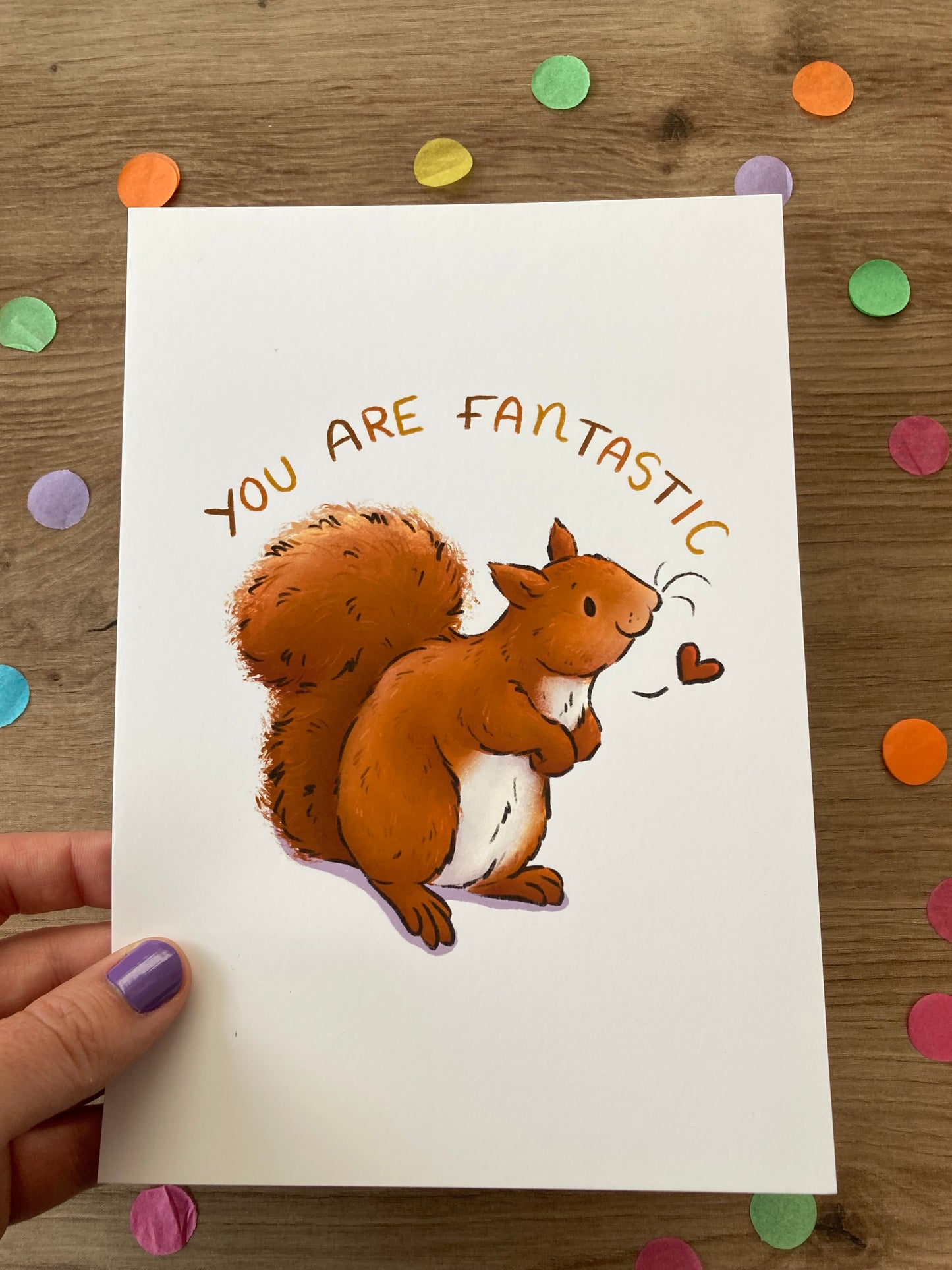 You Are Fantastic | Squirrel Art Print | Positivity Series | Squirrel Artwork
