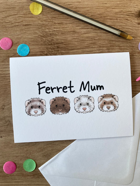 Ferret Mum | Ferret Blank Greeting Card | Ferret Gift
